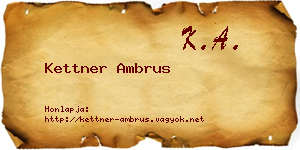Kettner Ambrus névjegykártya